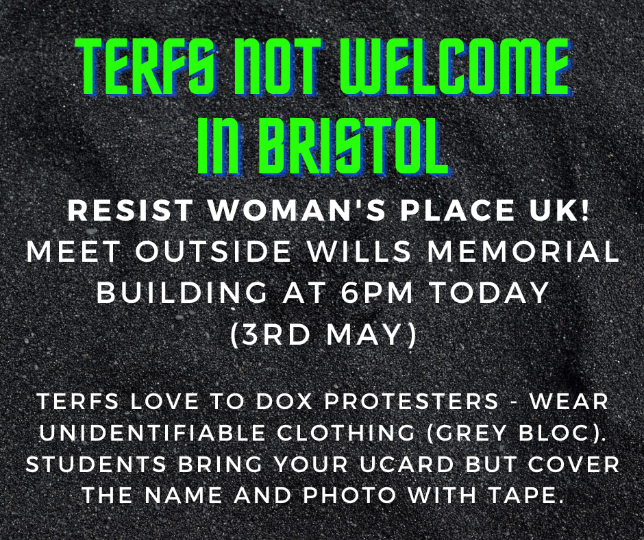 A poster reads "TERFs Not Welcome in Bristol"